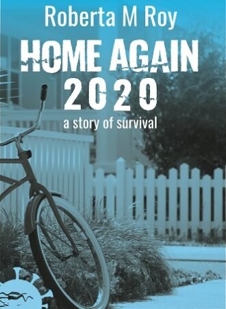 Home Again 2020: a story of survival