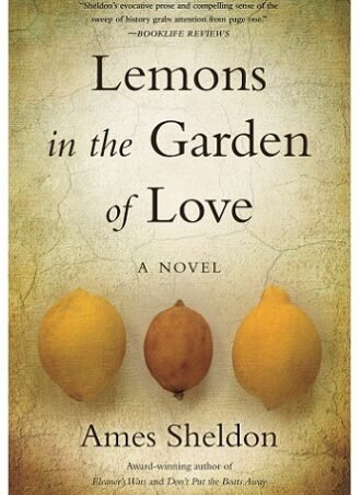 Lemons In The Garden of Love