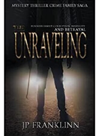 The Unraveling